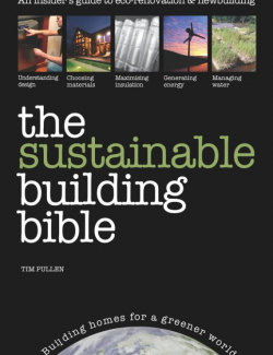 The sustainable building bible